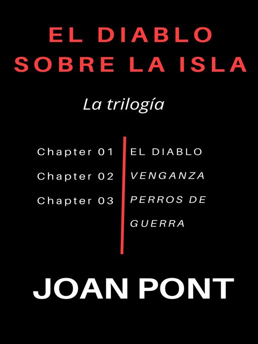 Title details for El Diablo sobre la isla. La Trilogía by JOAN PONT GALMÉS - Available